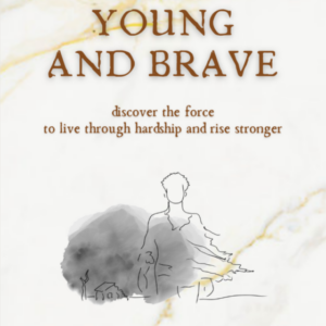 I AM YOUNG AND BRAVE ebook Cover by Dr. Julie Svay and Dr. Beth Hedva